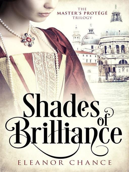 Title details for Shades of Brilliance by Eleanor Chance - Available